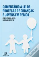 Comentário à Lei de Proteção de Crianças e Jovens em Perigo 