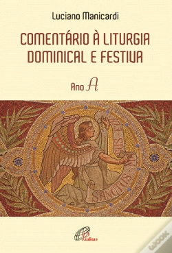 Capa do artigo Comentário à Liturgia Dominical e Festiva - Ano A