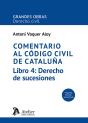 Comentario Al Codigo Civil De Cataluña Libro 4 2ª Ed Suceci - Preview
