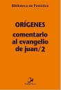 Comentario Al Evangelio De Juan/2 - Preview