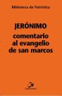 Comentario Al Evangelio De San Marcos - Preview