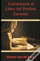Comentario Al Libro Del Profeta Zacarias