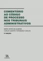 Comentário ao Código de Processo nos Tribunais Administrativos - Preview