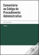 Comentário ao Código do Procedimento Administrativo