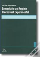 Comentário ao Regime Processual Experimental