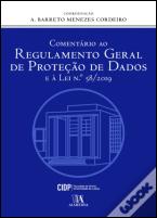Comentário ao Regulamento Geral de Proteção de Dados e à Lei 58/2019