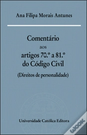 Capa do artigo Comentário aos Artigos 70.º a 81.º do Código Civil