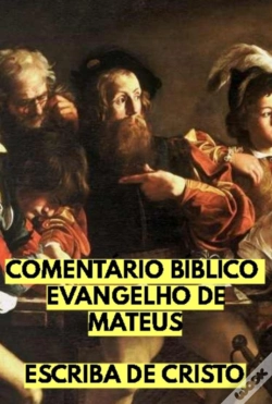 Capa do artigo Comentário Bíblico - Evangelho De Mateus