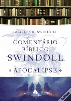 Capa do artigo Comentário Bíblico Swindoll - Apocalipse