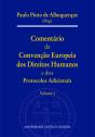 Comentário da Convenção Europeia dos Direitos Humanos e dos Protocolos Adicionais - Volume I - Preview