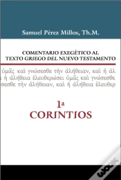 Capa do artigo Comentario Exegético Al Texto Griego Del Nuevo Testamento-1ª Cotintios