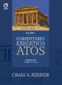 Comentário Exegético Atos – Volume 01 - Preview