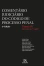 Comentário Judiciário do Código de Processo Penal - Preview