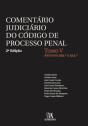 Comentário Judiciário do Código de Processo Penal - Tomo V - Preview