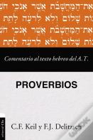 Comentario Texto Hebrero Del Antiguo Testamento - Proverbios