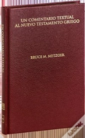 Comentario Textual Al Nuevo Testamento Griego 