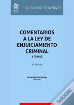Comentarios A La Ley De Enjuiciamiento Criminal 2 Tomos 2ª E