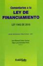Comentarios A La Ley De Financiamiento. Ley 1943 De 2018. Serie Reformas Tributarias - Srt - Preview