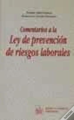 Capa do artigo Comentarios A La Ley De Prevención De Riesgos Laborales