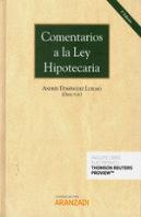 Comentarios A La Ley Hipotecaria (Papel + E-Book)