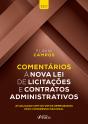 Comentários À Nova Lei De Licitações E Contratos Administrativos - Preview