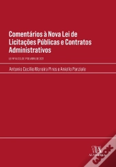 Comentários À Nova Lei De Licitações Públicas E Contratos Administrativos