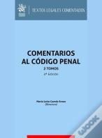 Comentarios Al Codigo Penal 2 Tomos 2ª Edicion