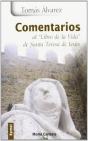 Comentarios Al "Libro De La Vida" De Santa Teresa De Jesús - Preview