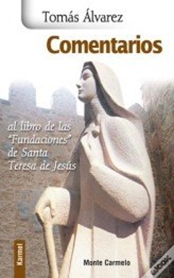 Capa do artigo Comentarios Al Libro De Las "Fundaciones" De Santa Teresa De Jesús