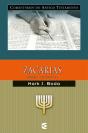 Comentários Do Antigo Testamento - Zacarias - Vol. 1 - Preview