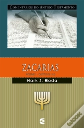 Comentários Do Antigo Testamento - Zacarias - Vol. 1