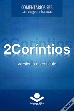 Capa do artigo Comentários Sbb - 2coríntios Versículo A Versículo