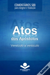 Capa do artigo Comentários Sbb - Atos Versículo A Versículo