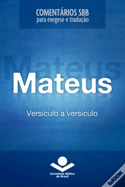 Capa do artigo Comentários Sbb - Mateus Versículo A Versículo
