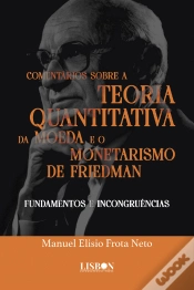 Capa do artigo Comentários Sobre a Teoria Quantitativa da Moeda e o Monetarismo de Friedman
