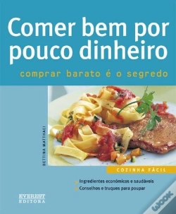 Capa do artigo Comer Bem Por Pouco Dinheiro
