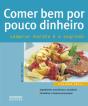 Comer Bem Por Pouco Dinheiro - Preview