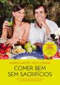 Comer Bem Sem Sacrifícios - Preview