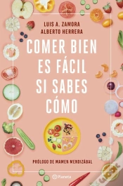 Capa do artigo Comer Bien Es Fácil Si Sabes Cómo
