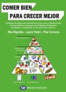 Comer Bien Para Crecer Mejor