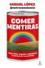 Comer Mentiras - Preview