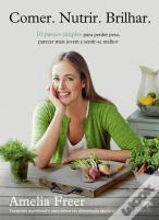 Comer. Nutrir. Brilhar