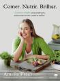 Comer. Nutrir. Brilhar - Preview