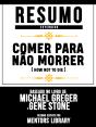 Comer Para Não Morrer (How Not To Die) - Baseado No Livro De Michael Greger E Gene Stone - Preview