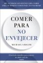 Comer Para No Envejecer - Preview