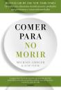 Comer Para No Morir - Preview
