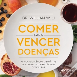 Capa do artigo Comer Para Vencer Doenças