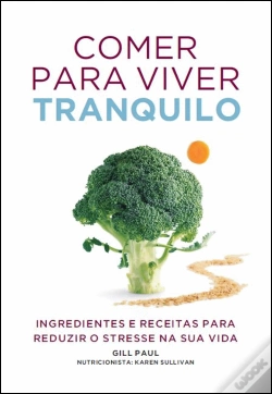Capa do artigo Comer para Viver Tranquilo