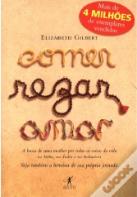 Comer, Rezar, Amar