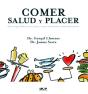 Comer: Salud Y Placer - Preview